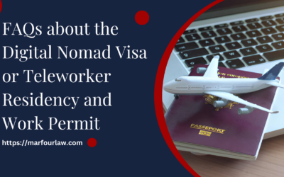 FAQs about the Digital Nomad Visa or Teleworker Residency and Work Permit