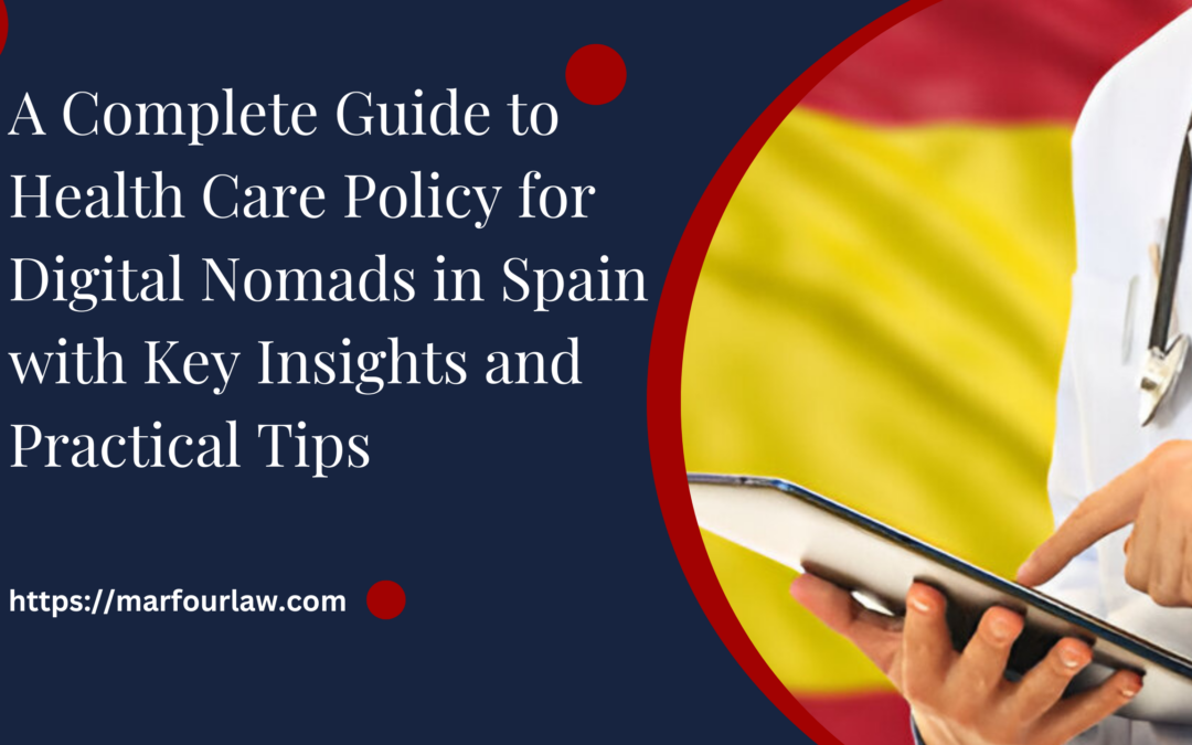 Health Care Policy for Digital Nomads in Spain