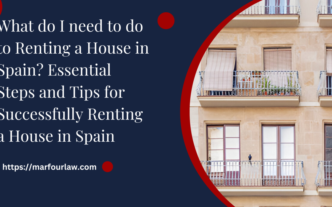 Renting a House in Spain