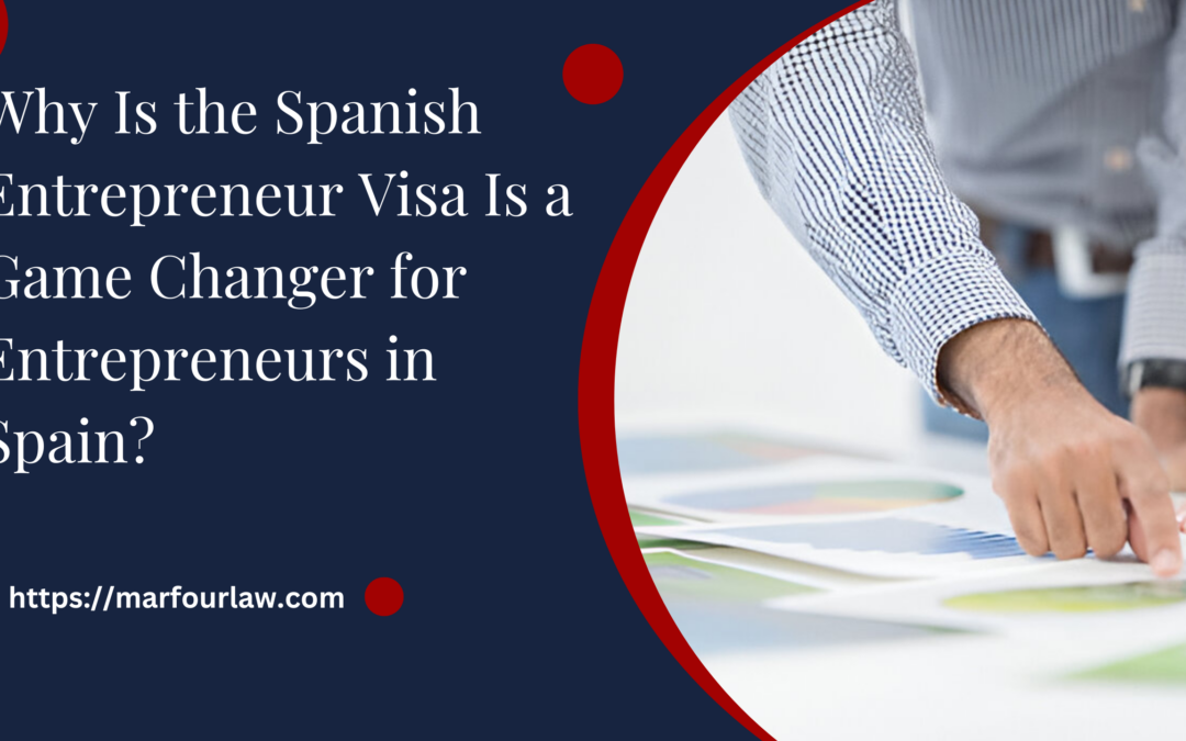 Spanish Entrepreneur Visa