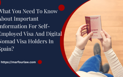 What You Need To Know About Important Information For Self-Employed Visa And Digital Nomad Visa Holders In Spain?