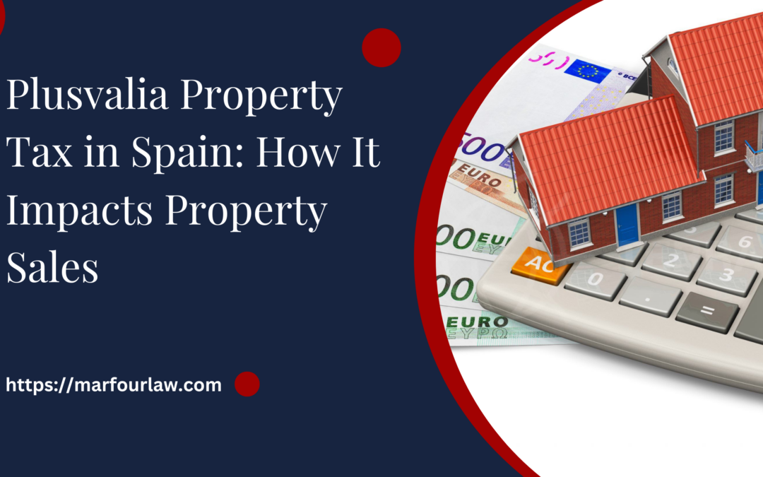 Plusvalia Property Tax in Spain