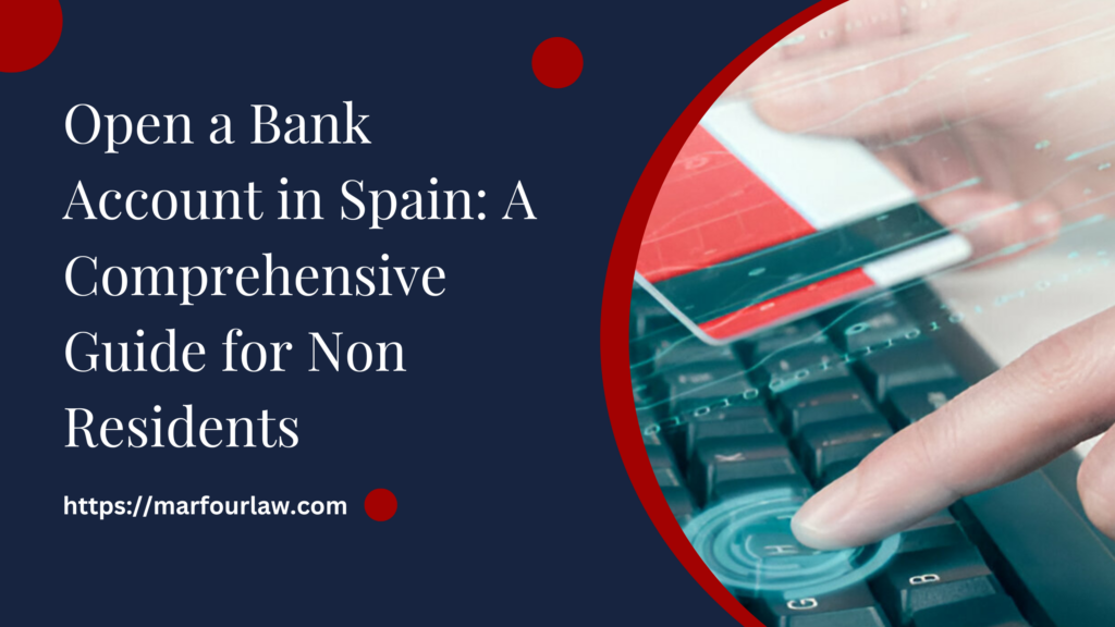 Open a Bank Account in Spain