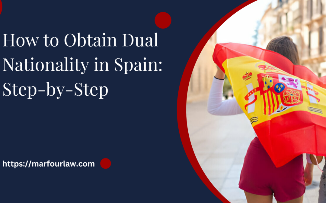 Dual Nationality in Spain