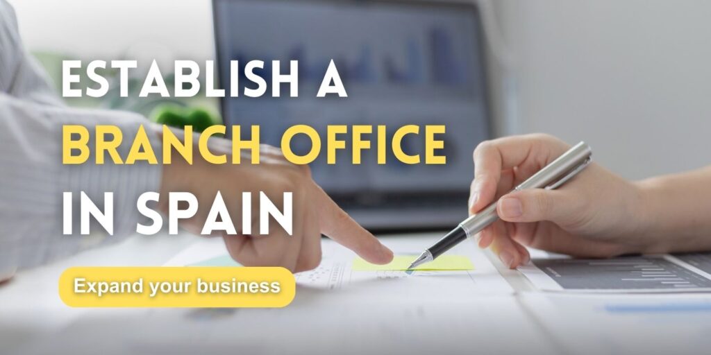 Steps to Establish Your Office in Spain