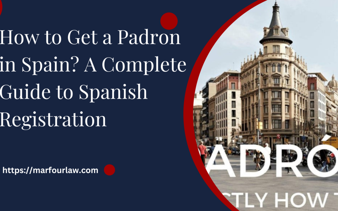 How to Get a Padron in Spain