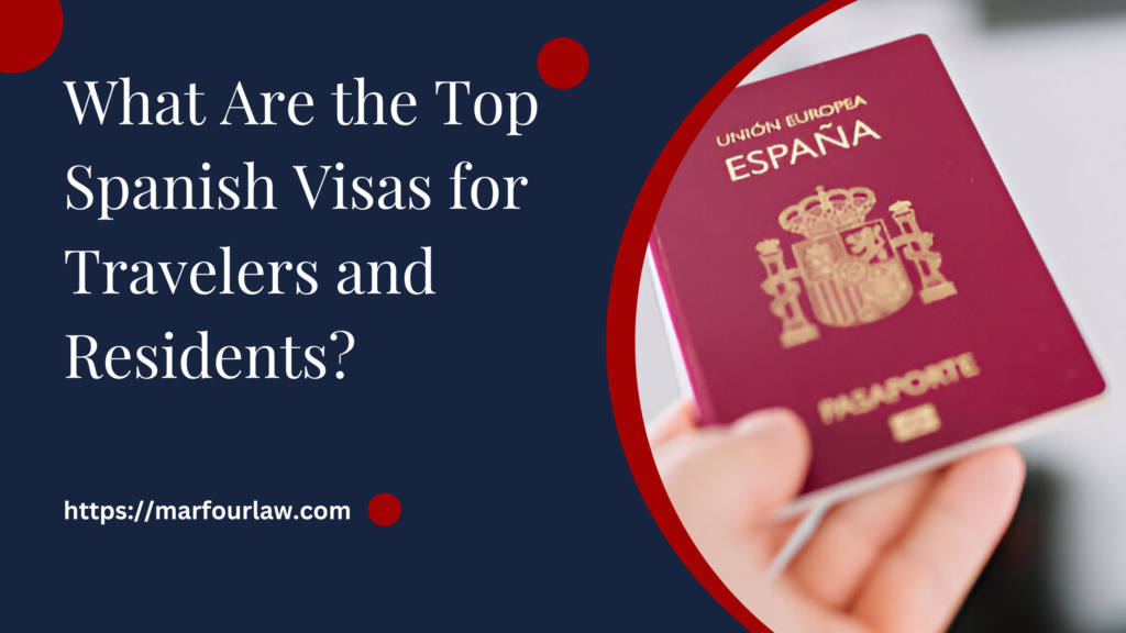 Top Spanish Visas