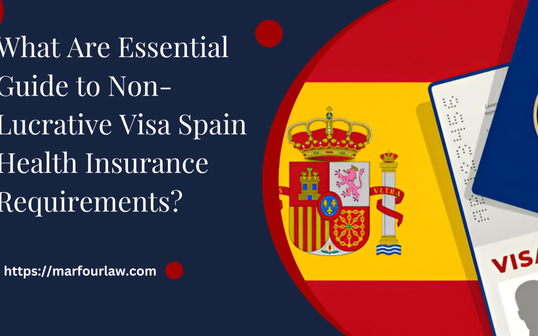 Non-Lucrative Visa Spain Health Insurance